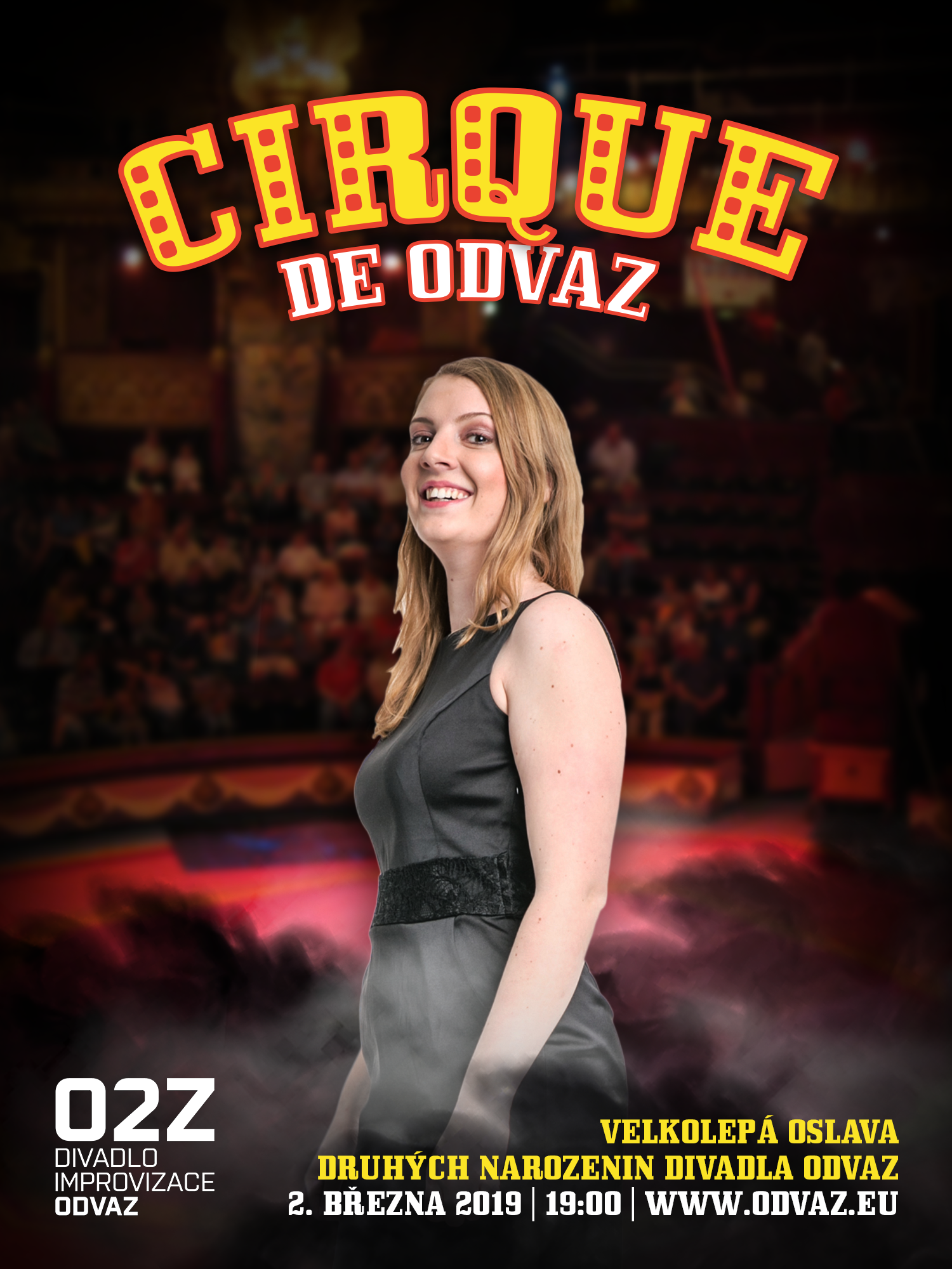 Cirque de Odvaz / Druhé narozeniny divadla